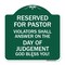 Signmission Reserved for Pastor Violators Shall Answer on the Day of Judgement, Green & White, GW-1818-23184 A-DES-GW-1818-23184 - alternate 1